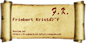 Friebert Kristóf névjegykártya